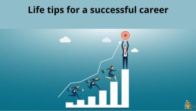 Life tips for a successful career