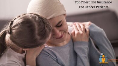 Top 7 Best Life Insurance For Cancer Patients