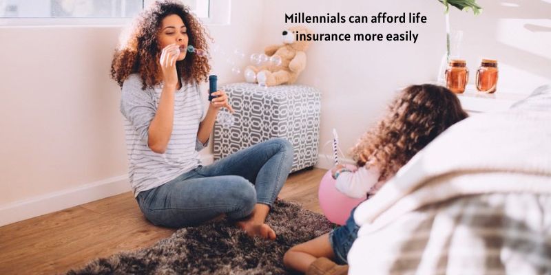 Life insurance for millennials: Millennials can afford life insurance more easily